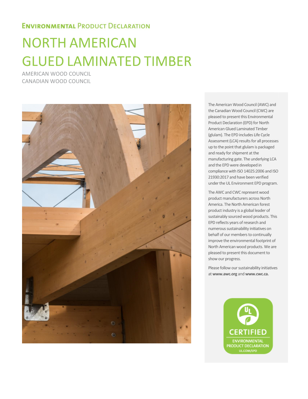 North American Glued Laminated Timber American Wood Council Canadian Wood Council