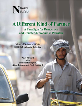 A Different Kind of Partner a Paradigm for Democracy and Counter-Terrorism in Pakistan