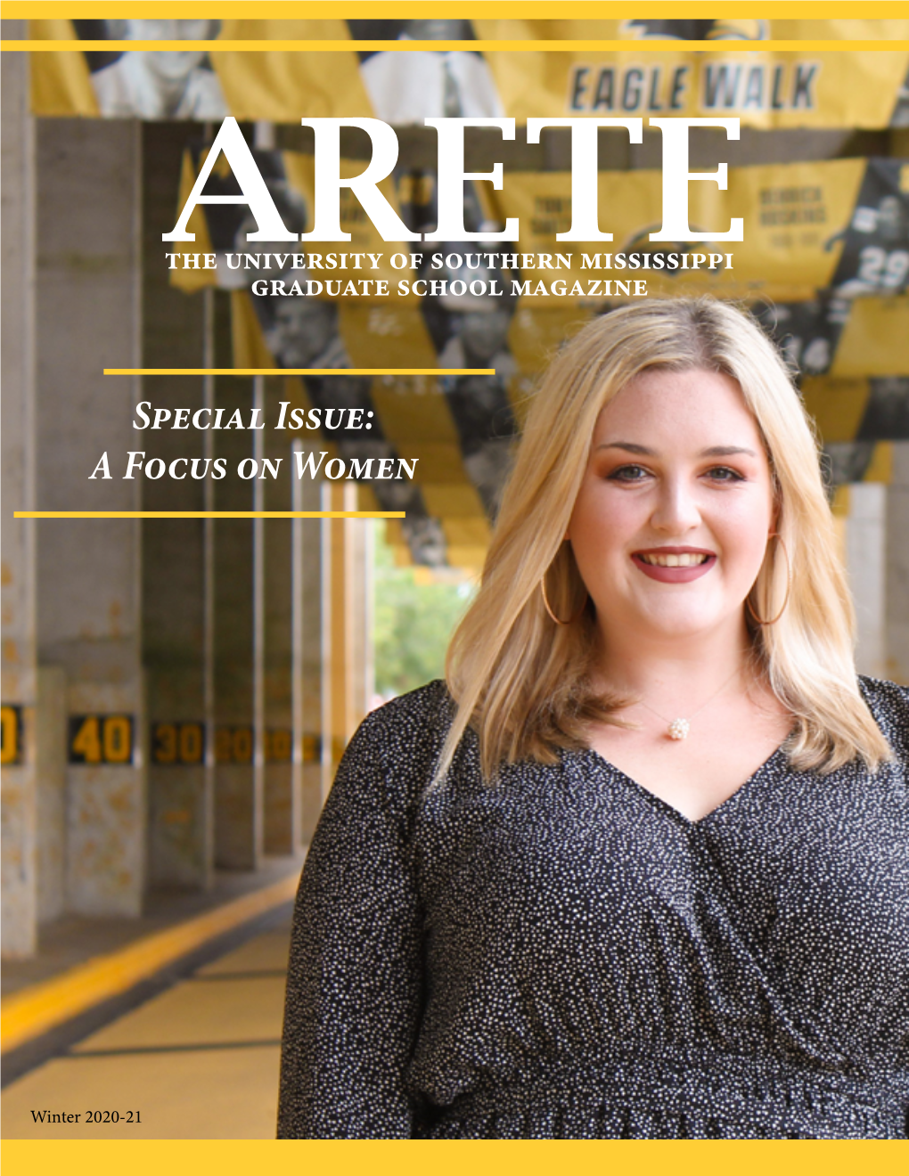 ARETE the University of Southern Mississippi Graduate School Magazine