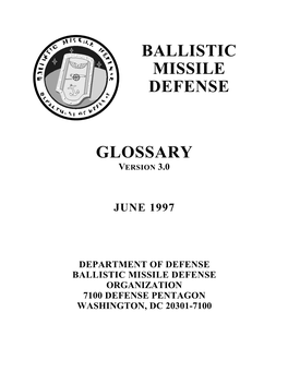 Ballistic Missile Defense Glossary