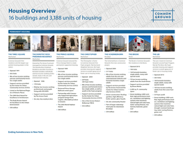 Housing Overview 16 Buildings and 3,188 Units of Housing