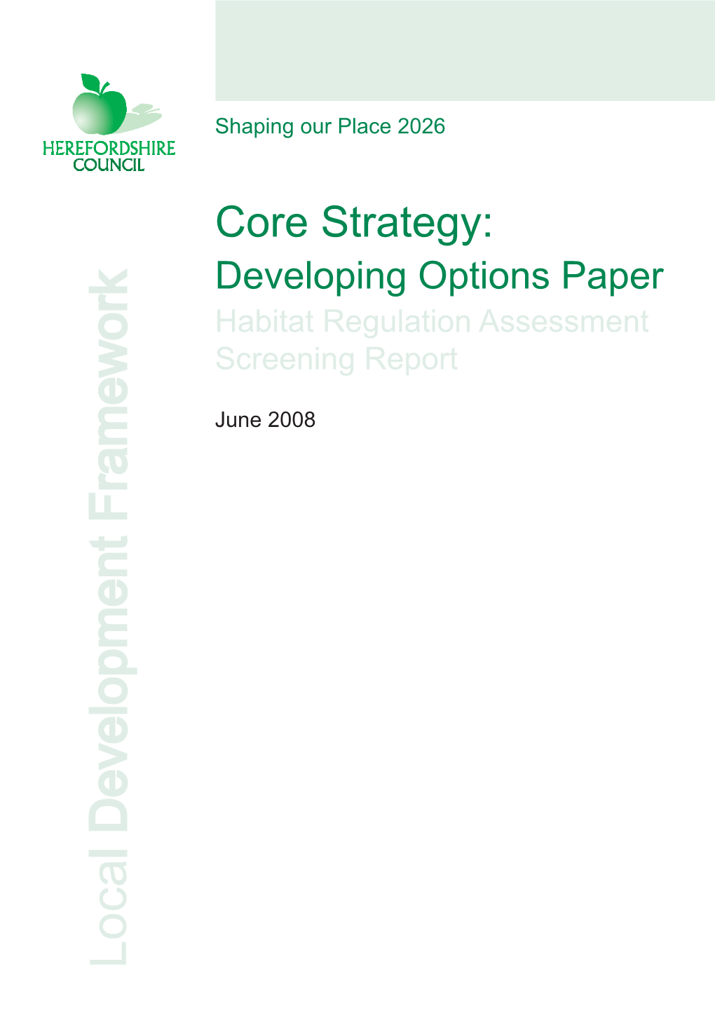 Habitats Regulations Assessment for Developing