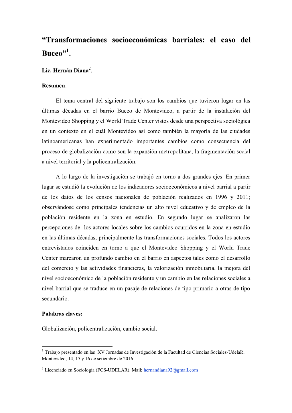 “Transformaciones Socioeconómicas Barriales: El Caso Del Buceo”