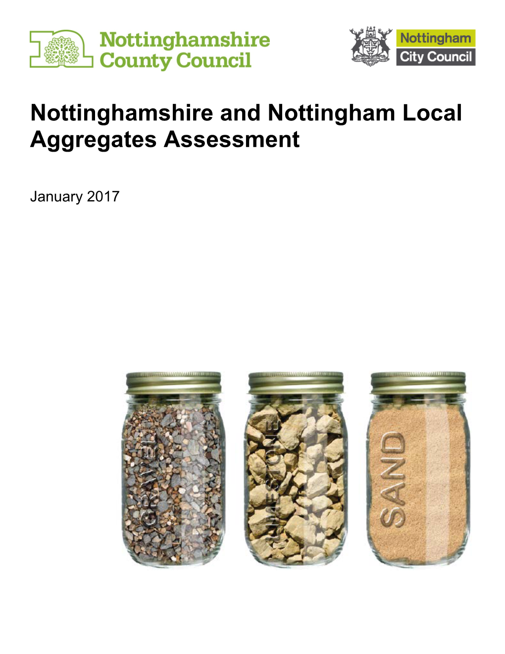 Nottinghamshire and Nottingham Local Aggregates Assessment