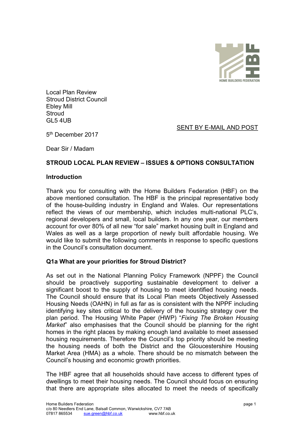 Local Plan Review Stroud District Council Ebley Mill Stroud GL5 4UB SENT by E-MAIL and POST 5Th December 2017