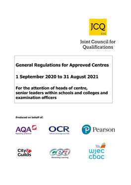 General Regulations for Approved Centres 1 September 2020 To