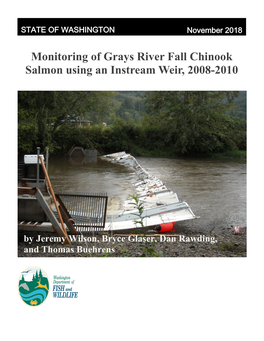 Adult Salmonid Monitoring on the Grays River Through the Use of an Instream Weir
