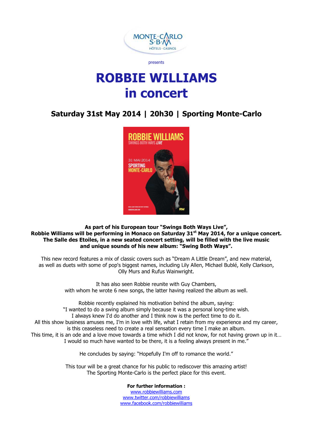 ROBBIE WILLIAMS in Concert