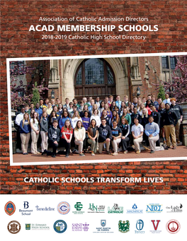 ACAD MEMBERSHIP SCHOOLS 2018-2019 Catholic High School Directory