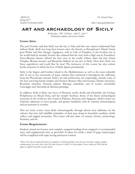 Art and Archaeology of Sicily Wednesdays, 7:00 - 8:50 Pm - April 5 – June 7 Preliminary Syllabus and Course Outline