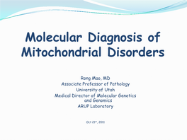 Molecular Diagnosis of Mitochondrial Disorders