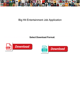 Big Hit Entertainment Job Application