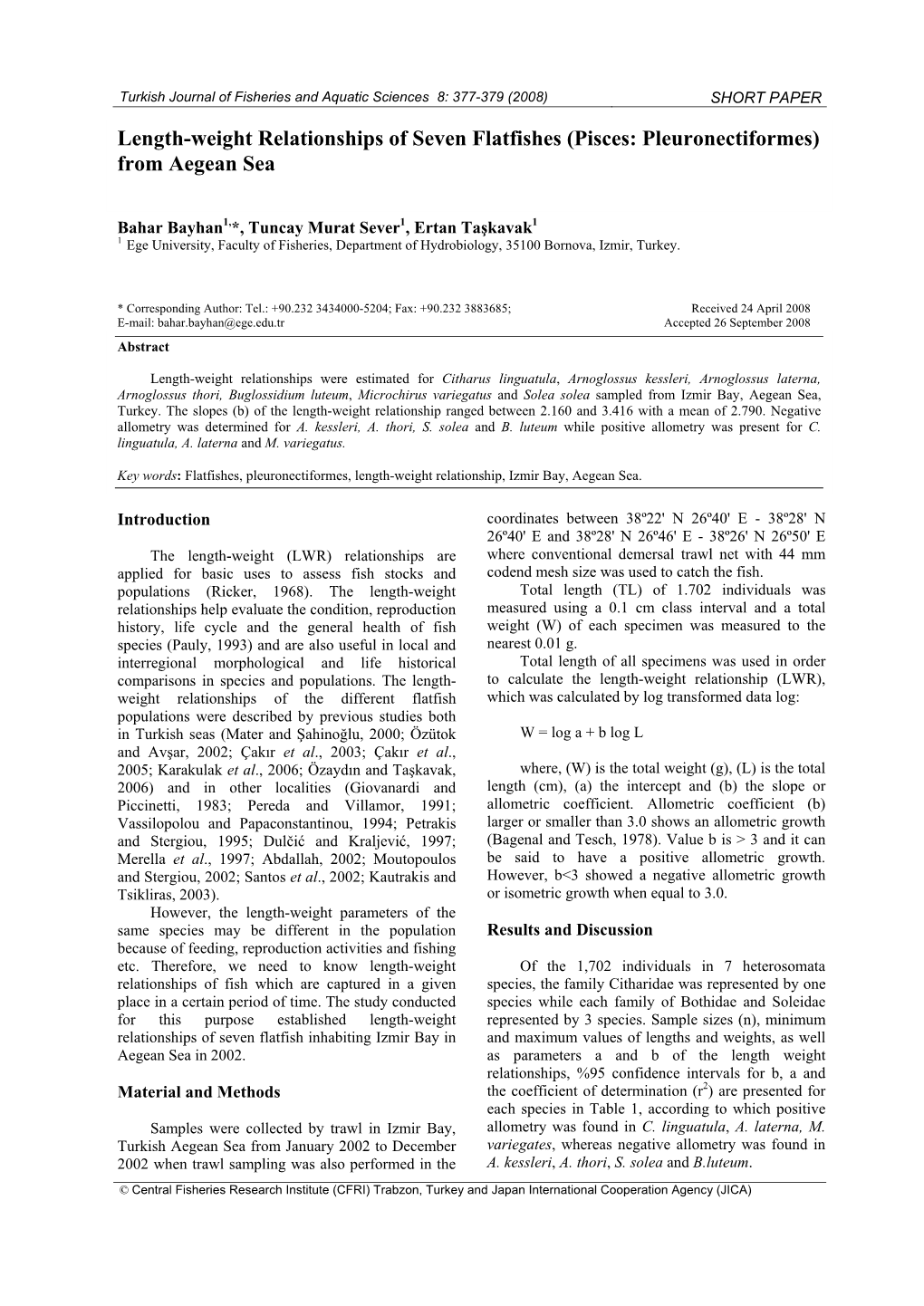 Length-Weight Relationships of Seven Flatfishes (Pisces: Pleuronectiformes) from Aegean Sea