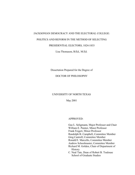 Jacksonian Democracy and the Electoral College: Politics and Reform in the Method of Selecting Presidential Electors, 1824-1833