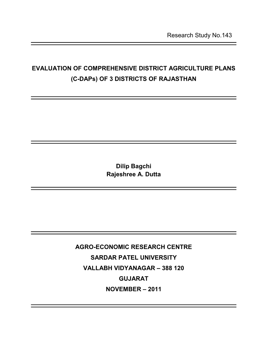 EVALUATION of COMPREHENSIVE DISTRICT AGRICULTURE PLANS (C-Daps) of 3 DISTRICTS of RAJASTHAN