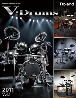 Roland V-Drums Catalog 2011 Vol.1