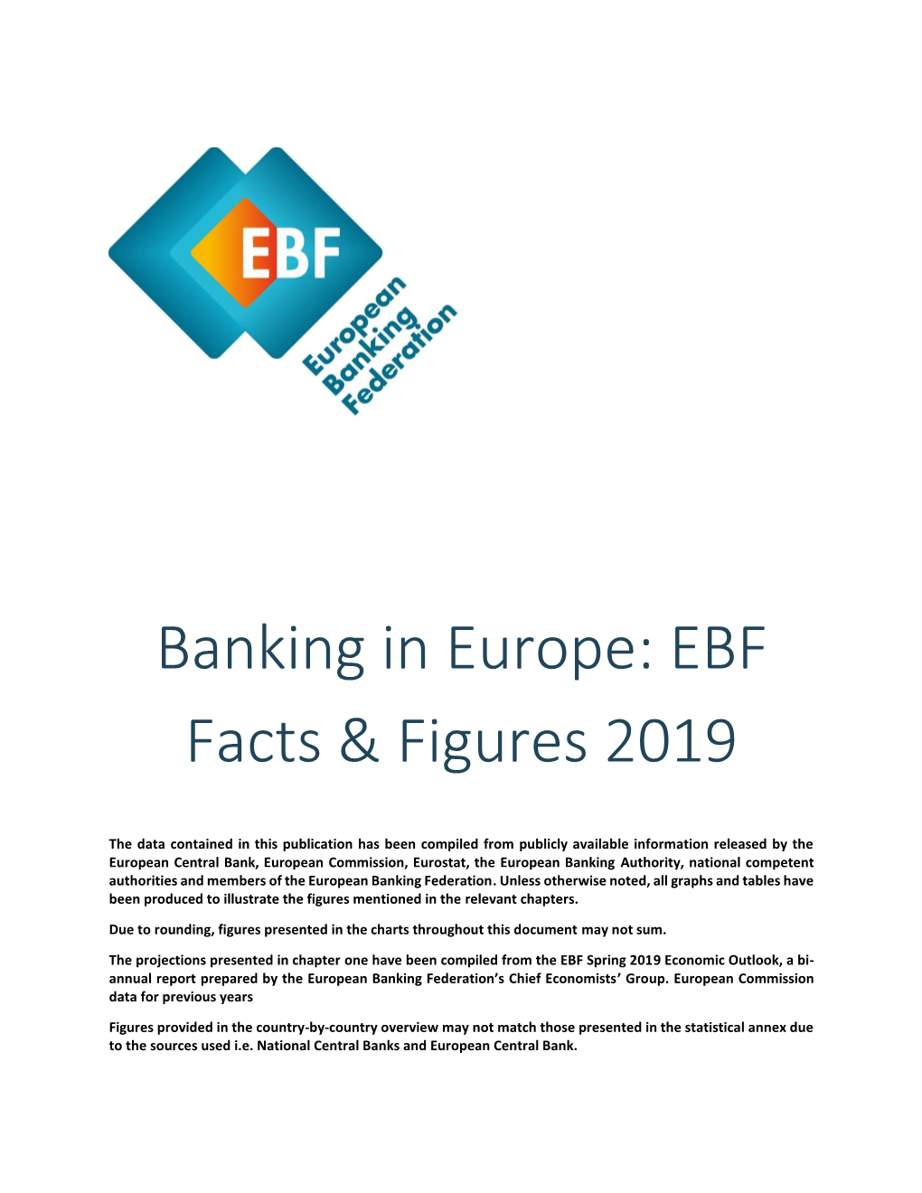 Banking in Europe: EBF Facts & Figures 2019