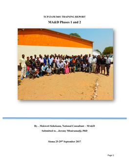 TCP/ZAM/3601 TRAINING REPORT MA&D Phases 1 and 2