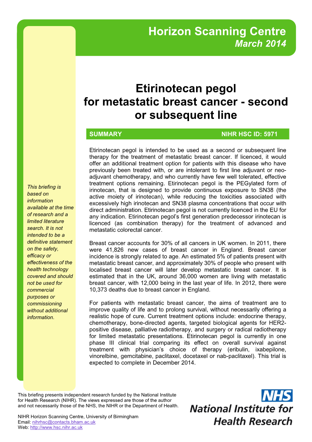 Etirinotecan Pegol for Metastatic Breast Cancer - Second Or Subsequent Line