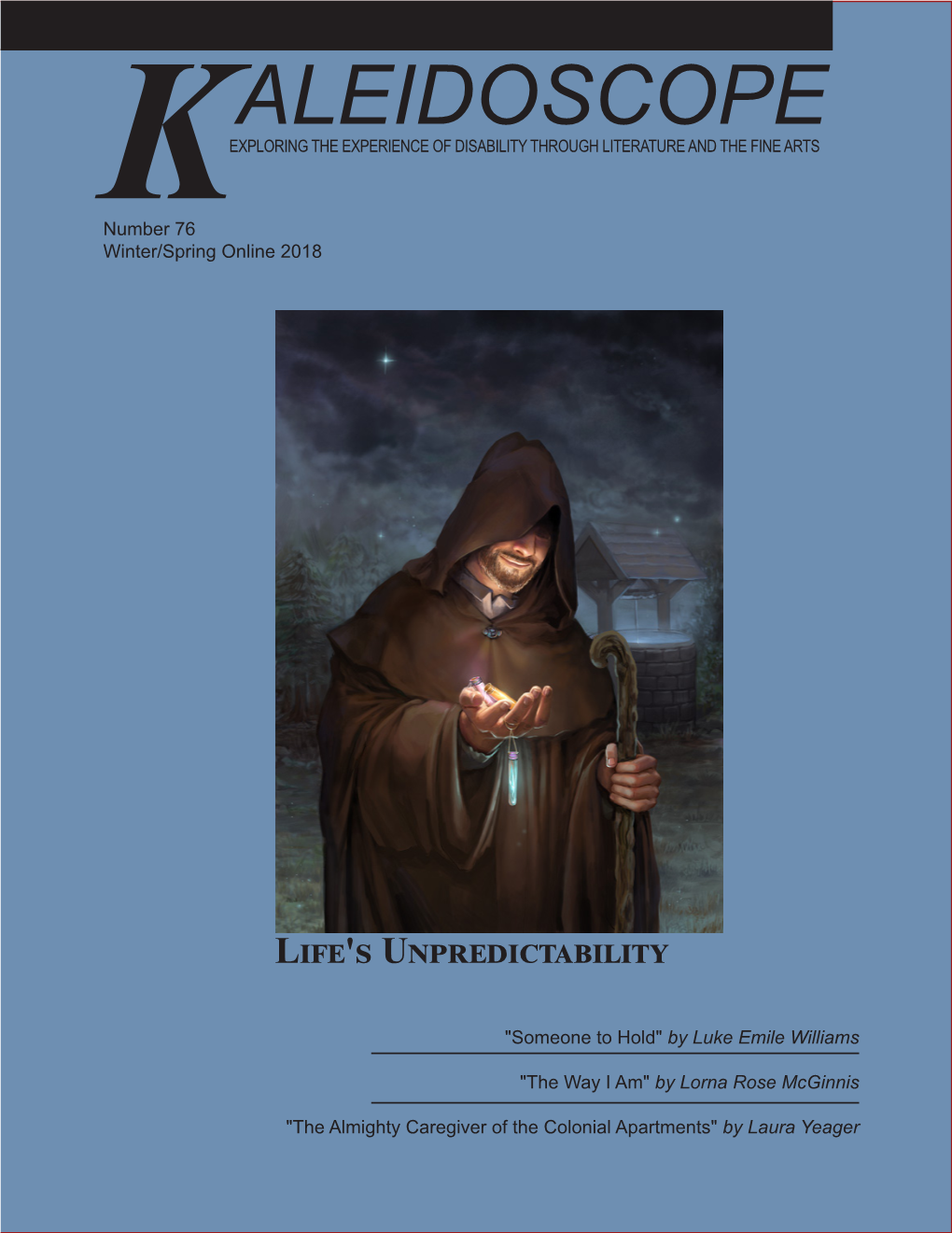 Kaleidoscope Issue 76: Life's Unpredictability (PDF)