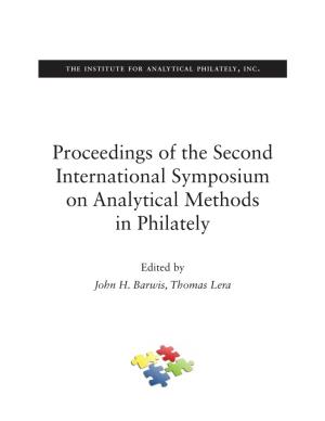 Proceedings of the Second International Symposium on Analytical Methods in Philately