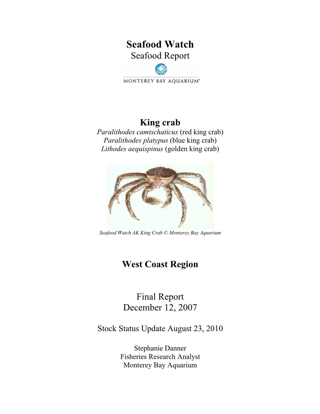 Seafood Watch Seafood Report