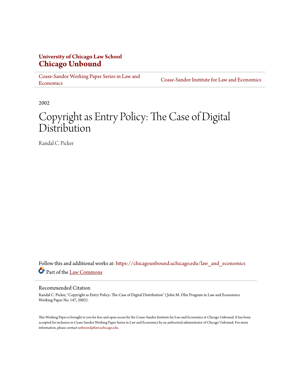 Copyright As Entry Policy: the Case of Digital Distribution