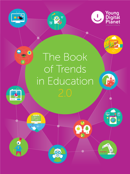 The Book of Trends in Education 2.0 TION W a HA UC T D I E S I N T