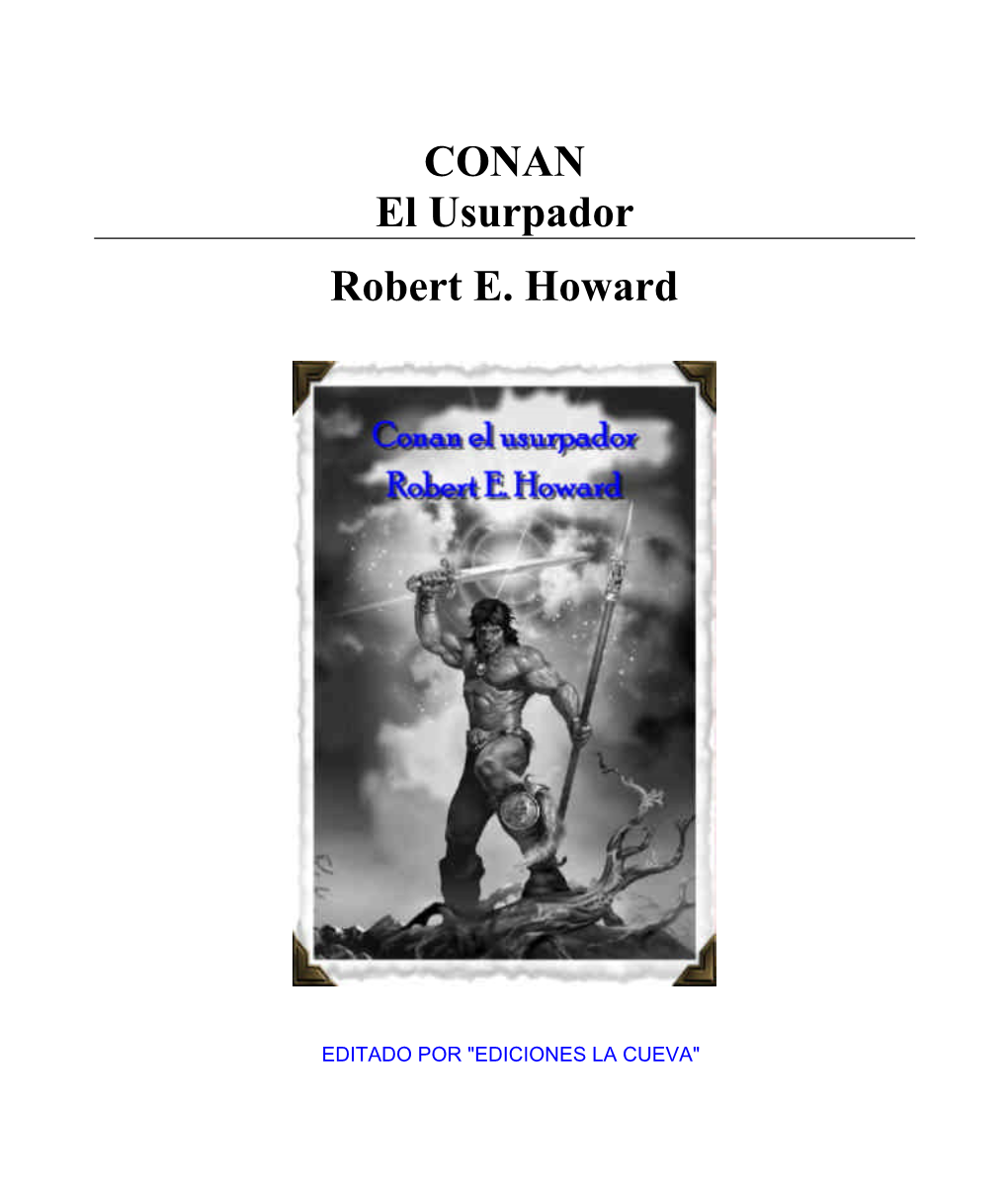 CONAN El Usurpador Robert E. Howard