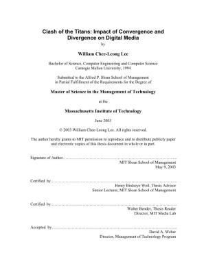 Impact of Convergence and Divergence on Digital Media By