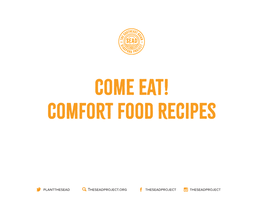 Come Eat! Comfort F D Recipes