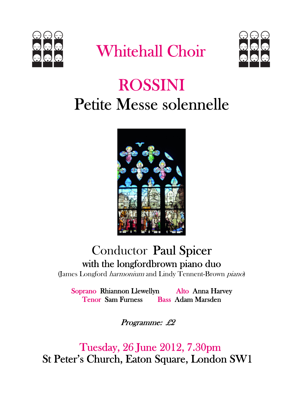 Whitehall Choir ROSSINI Petite Messe Solennelle Petite Messe Solennelle