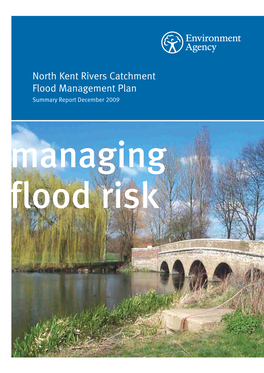 Environment Agency: North Kent Rivers Catchment Flood Management Plan