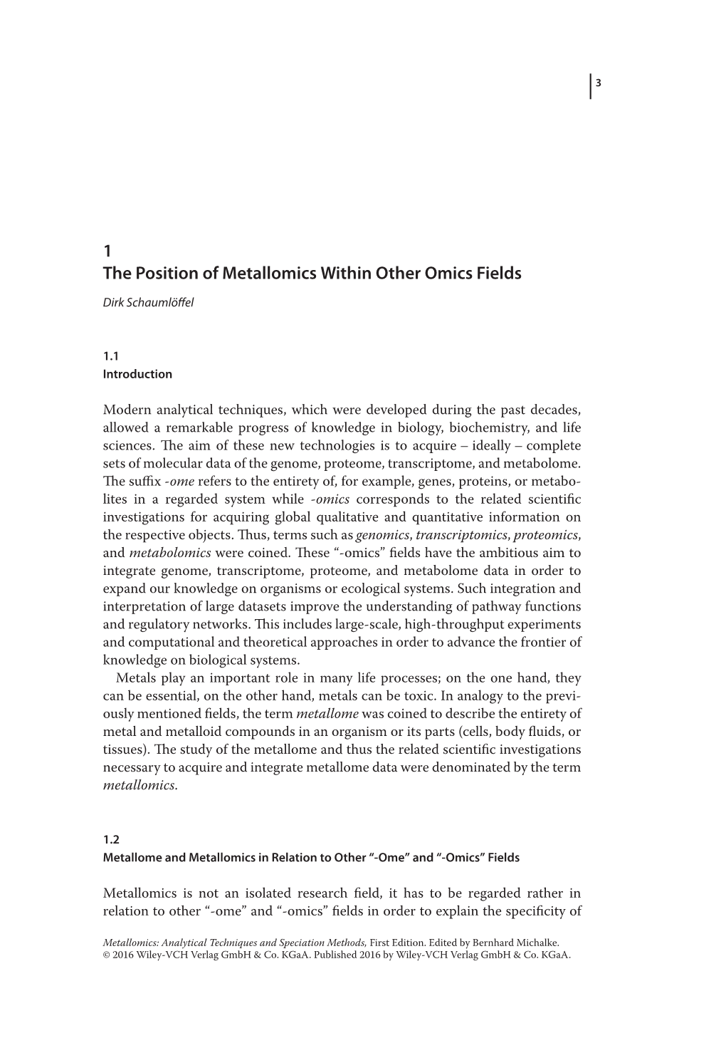 1 the Position of Metallomics Within Other Omics Fields