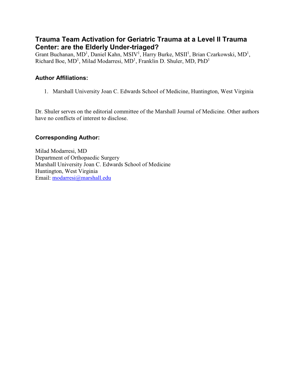 Trauma Team Activation for Geriatric Trauma at a Level II Trauma Center: Are the Elderly Under-Triaged?