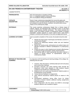 EN 3358 TRENDS in CONTEMPORARY THEATER – UK LEVEL 5 UK CREDITS: 15 (Updated Fall 2015)