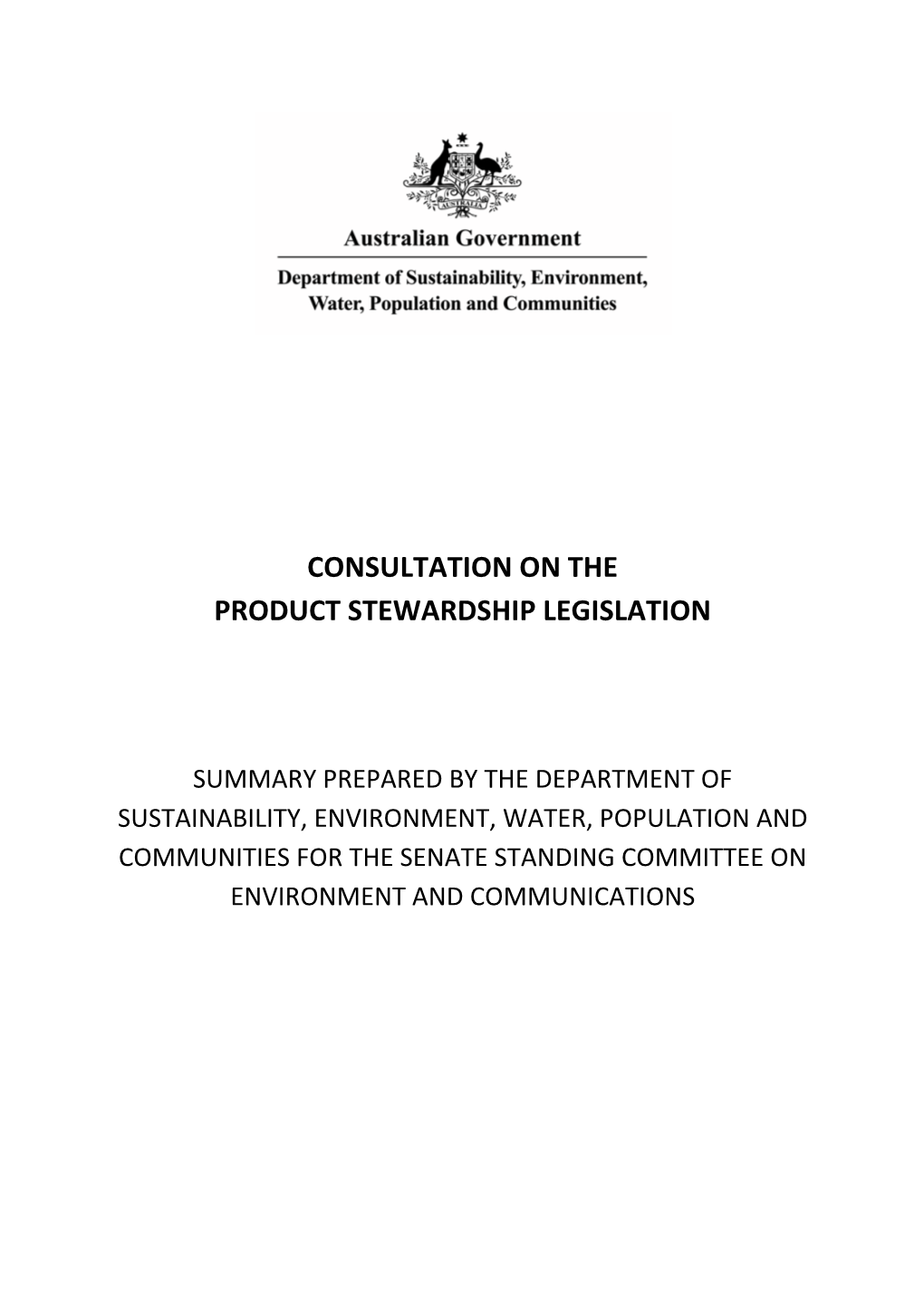 Consultation on the Product Stewardship Legislation