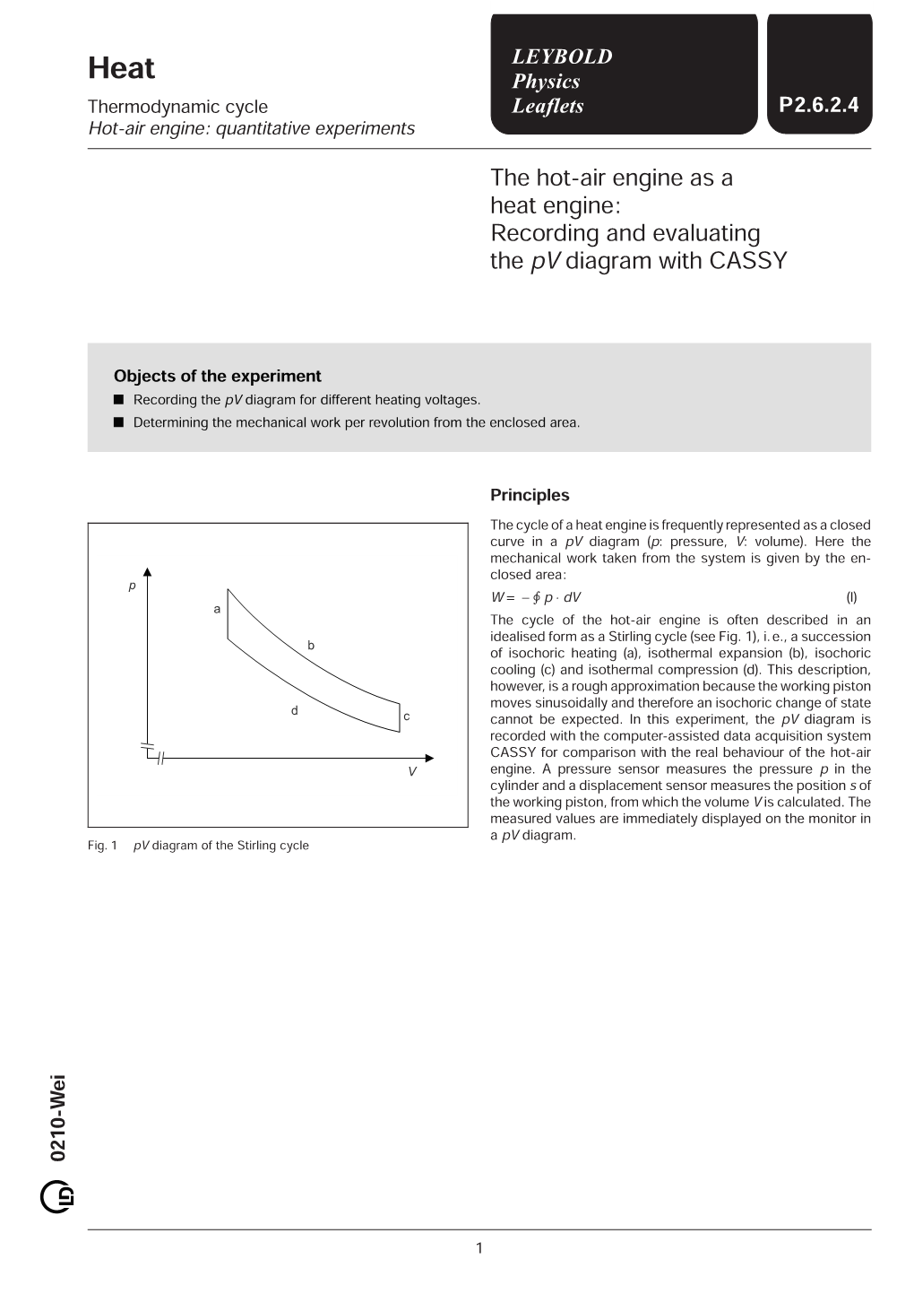 The Hot-Air Engine As a Heat Engine: Recording and Evaluating the Pv Diagram with CASSY