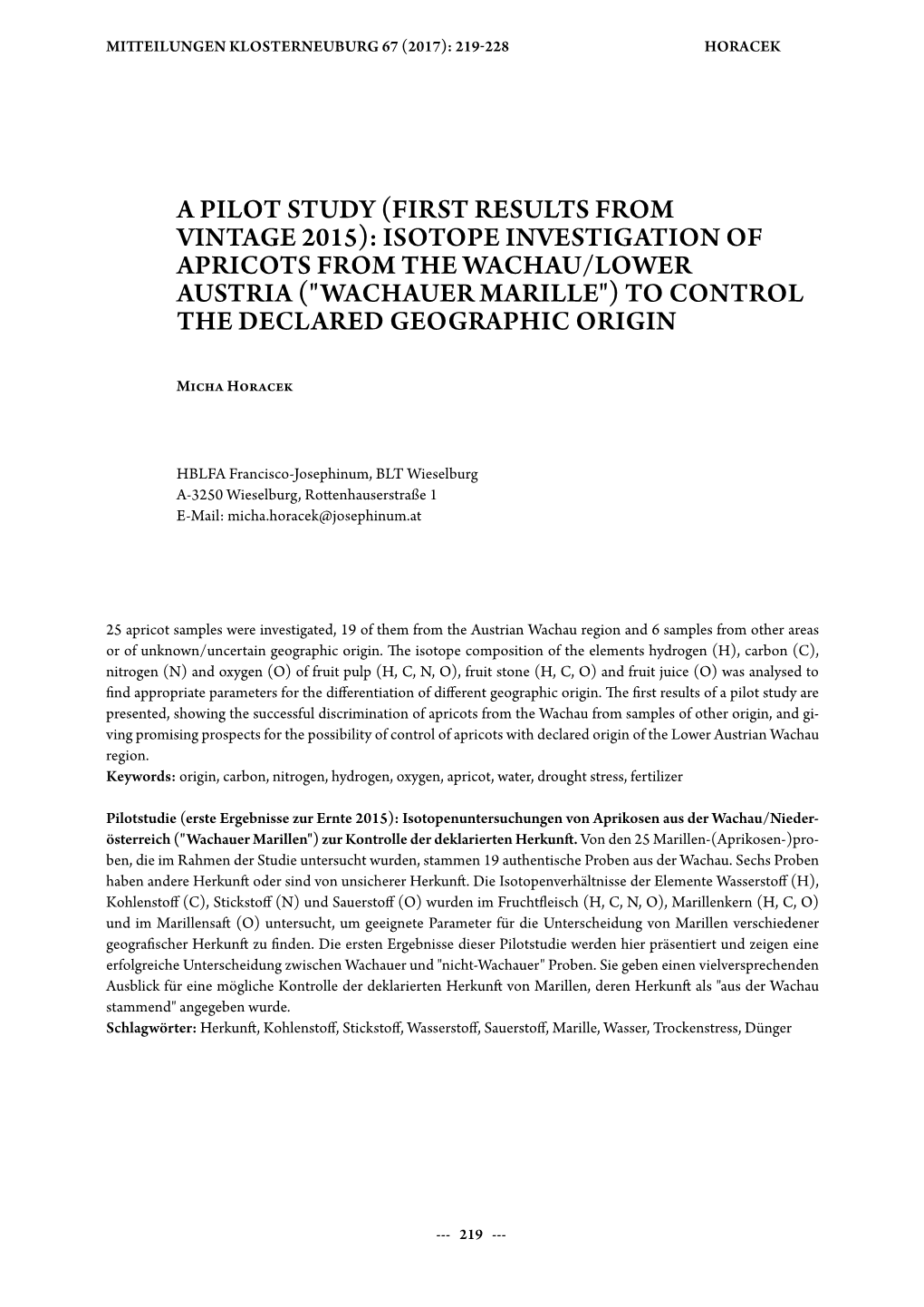 Isotope Investigation of Apricots from the Wachau/Lower Austria ("Wachauer Marille") to Control the Declared Geographic Origin