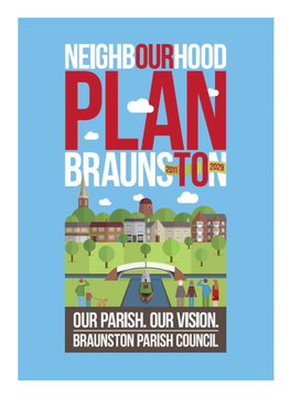 Braunston Neighbourhood Development Plan Referendum Version