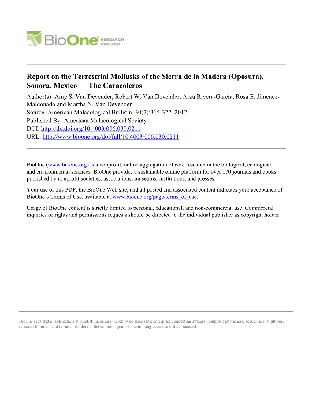 Report on the Terrestrial Mollusks of the Sierra De La Madera (Oposura), Sonora, Mexico — the Caracoleros Author(S): Amy S