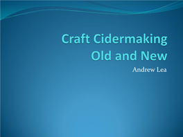 Craft Cidermaking Old And