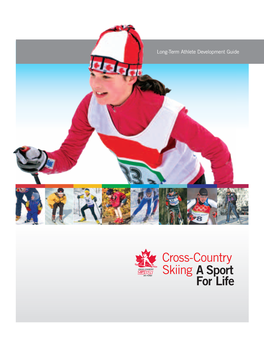 Cross-Country Skiing a Sport for Life 2 3