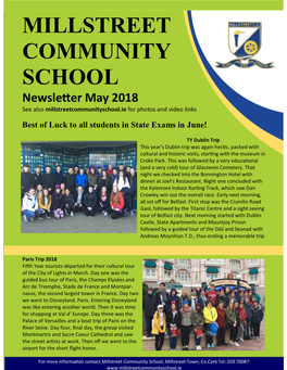 Newsletter May 2018 See Also Millstreetcommunityschool.Ie for Photos and Video Links Best of Luck to All Students in State Exams in June!