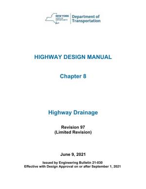 HIGHWAY DESIGN MANUAL Chapter 8 Highway Drainage