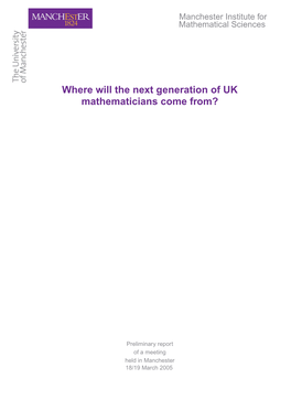 Where Will the Next Generation of UK Mathematicians Come From?