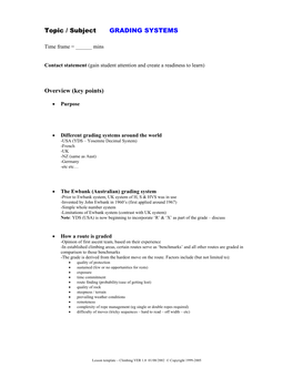 Topic / Subject GRADING SYSTEMS Overview (Key Points)