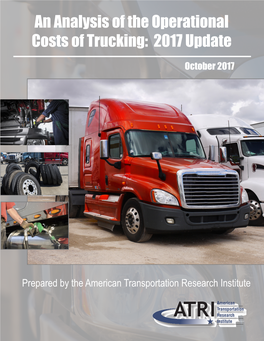 An Analysis of the Operational Costs of Trucking: 2017 Update