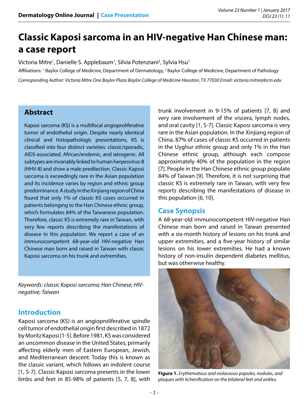 Classic Kaposi Sarcoma in an HIV-Negative Han Chinese Man: a Case Report Victoria Mitre1, Danielle S