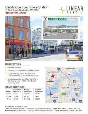 Cambridge | Lechmere Station 11 First Street, Cambridge, MA 02141 Space for Lease